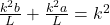 \frac{k^2b}{L} + \frac{k^2a}{L} = k^2