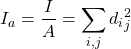 \[I_a = \frac{I}{A} = \sum_{i,j}d_i_j^2\]