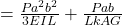 = \frac{Pa^2b^2}{3EIL}+\frac{Pab}{LkAG}