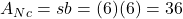 A_{Nc}=sb=(6)(6)=36