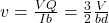 v=\frac{VQ}{Ib}=\frac{3}{2}\frac{V}{bd}